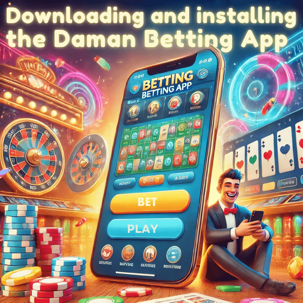 A vibrant image showcasing the Daman Betting App on a smartphone, with a colorful casino background. The app's interface displays betting options and features buttons labeled 'BET' and 'PLAY.' In the foreground, a cheerful man dressed in a suit is happily using the app, surrounded by stacks of colorful poker chips, emphasizing the excitement of using the Daman Betting App for online betting.