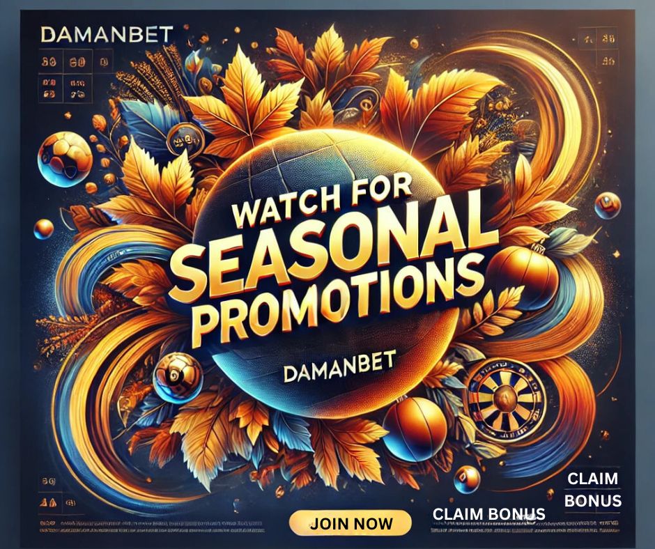 Vibrant graphic promoting DamanBet bonuses with the text 'Watch for Seasonal Promotions' and various sports symbols, emphasizing the excitement of seasonal betting offers.